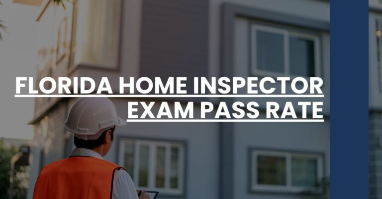 Florida Home Inspector Exam Pass Rate Feature Image